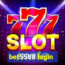 bet5588 login